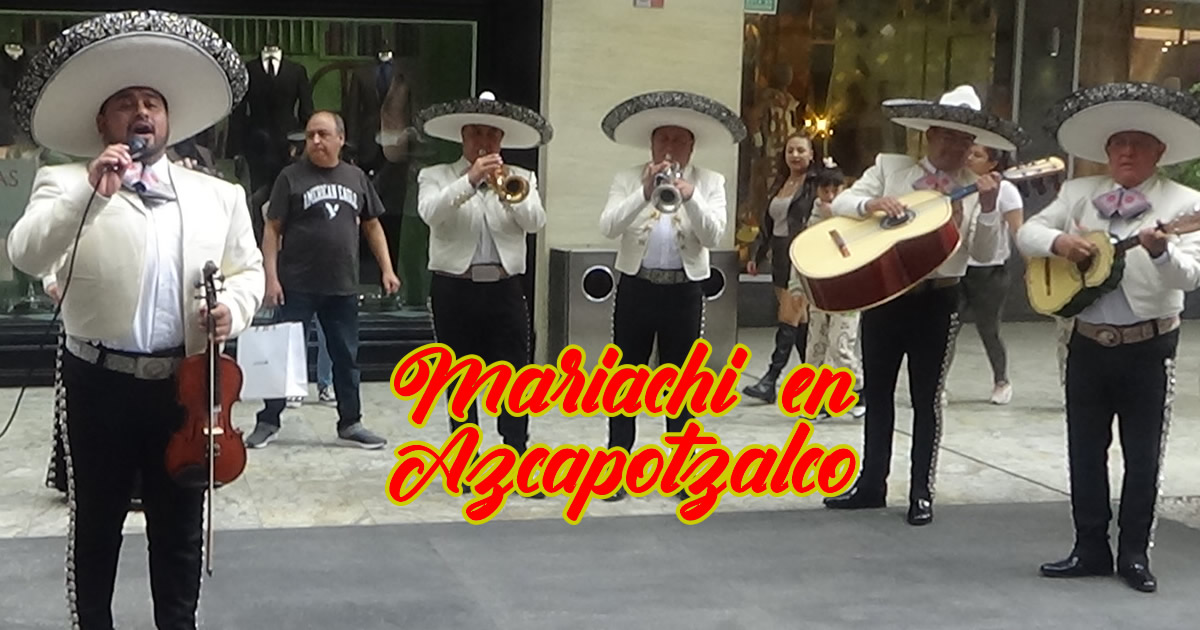 Mariachi en Azcapotzalco