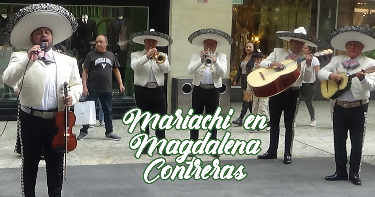 Mariachi en Magdalena Contreras